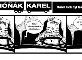 Kamióňák Karel: Karel Zich byl taky Karel