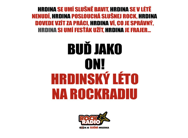 Kampaň RockRadio Hrdinský léto 2016